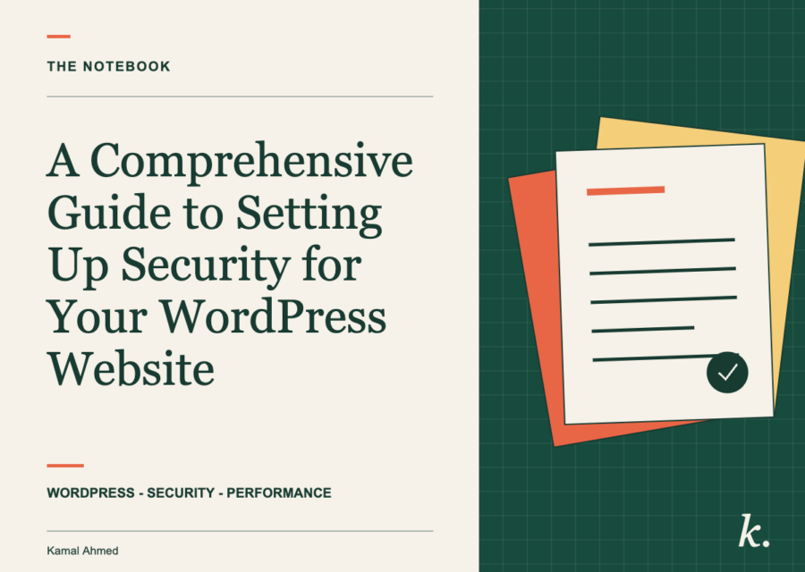 A Comprehensive Guide to Setting Up Security for Your WordPress Website