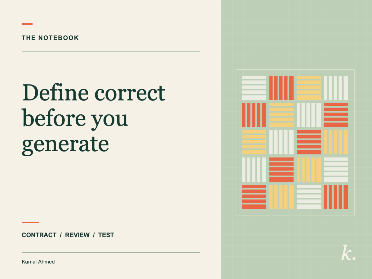 Define correct before you generate