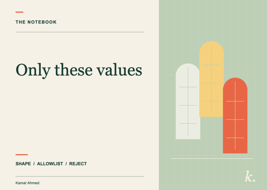 Only these values